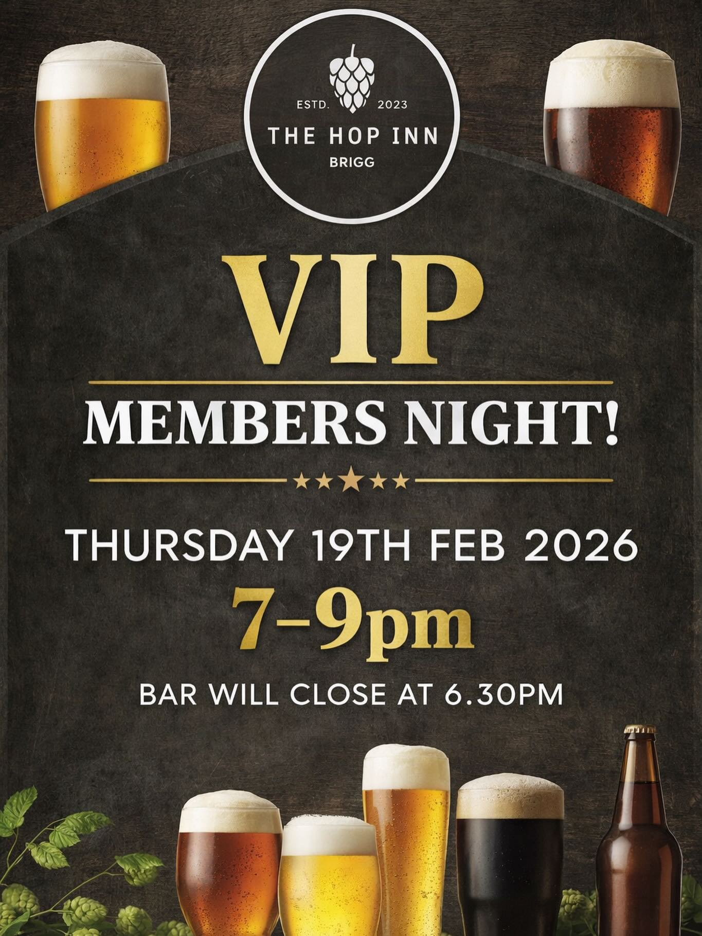 VIP Members Night! CLOSED